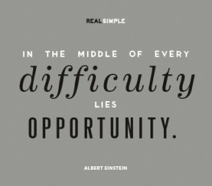 Difficulty Breeds Opportunity